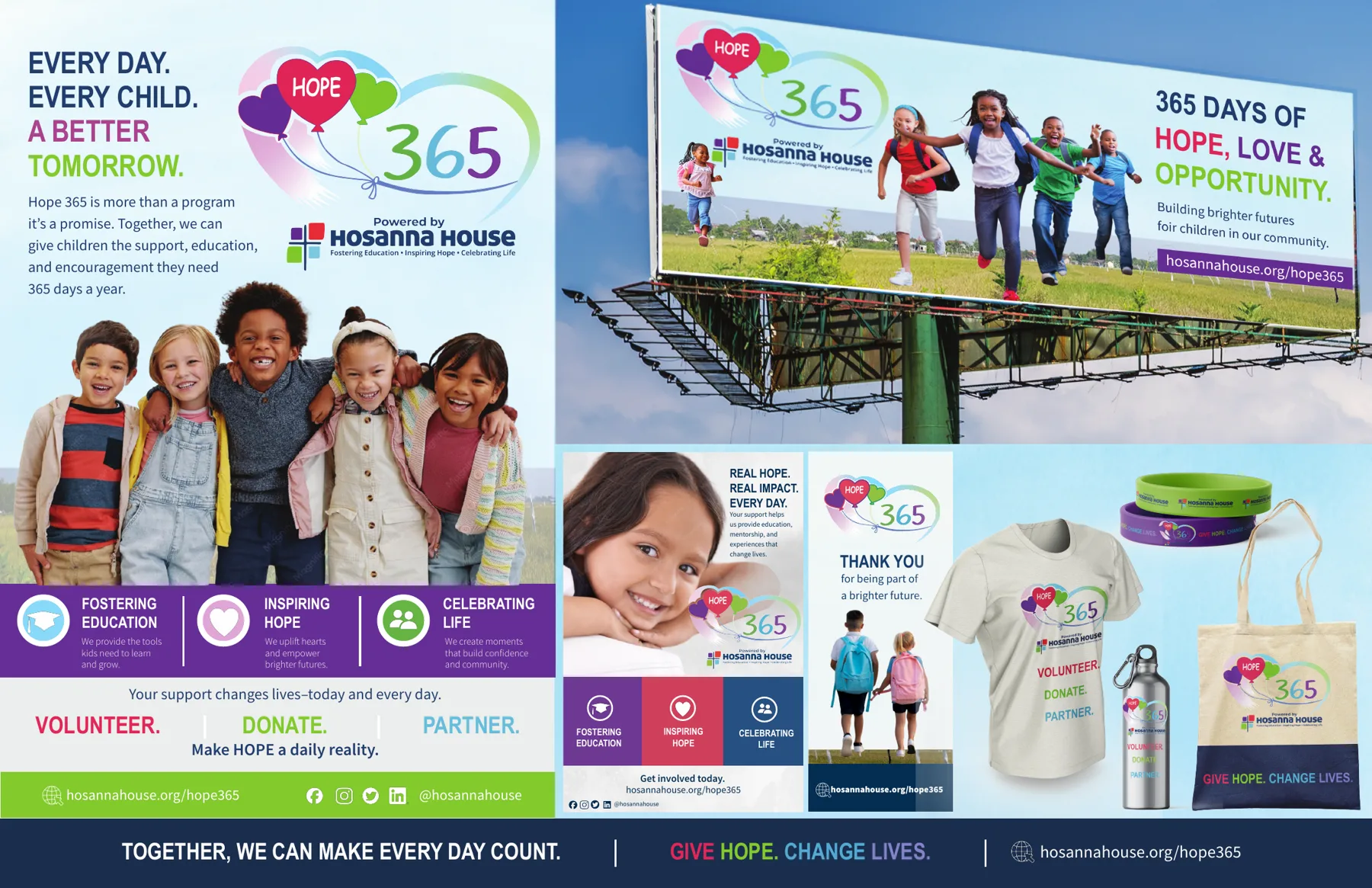 Hope 365 campaign spread for Hosanna House with billboard, print ad and merchandise